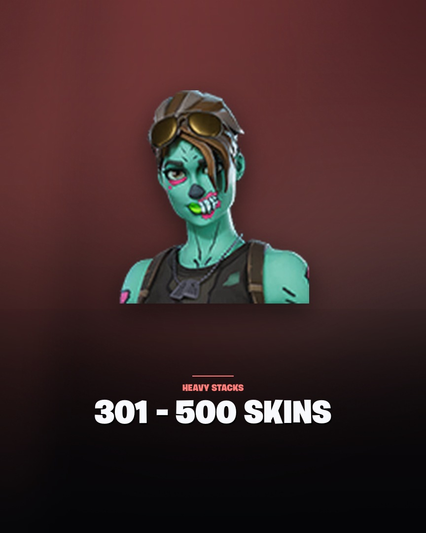 301 – 500 Skins